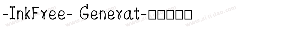-InkFree- Generat字体转换